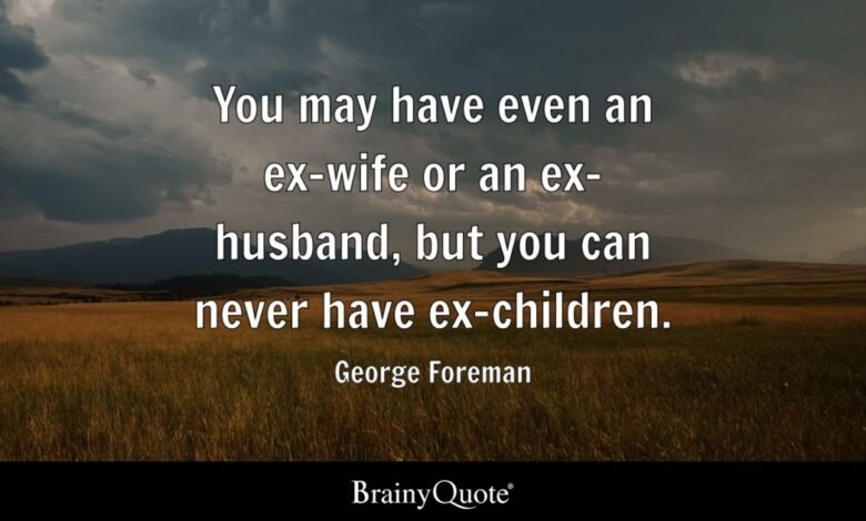 Ex Husband Quotes